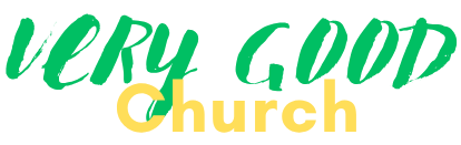 Very Good Church